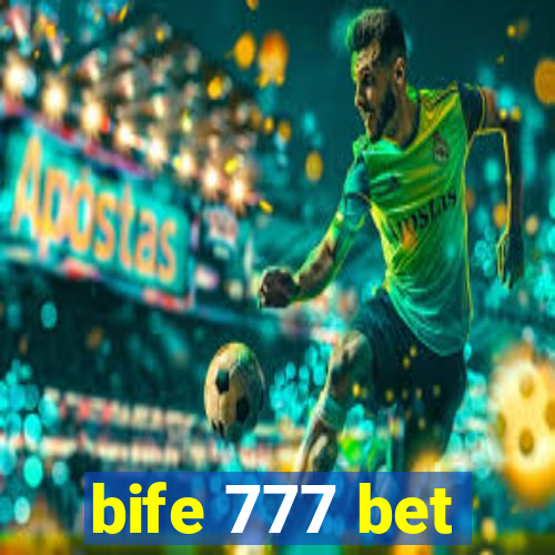 bife 777 bet